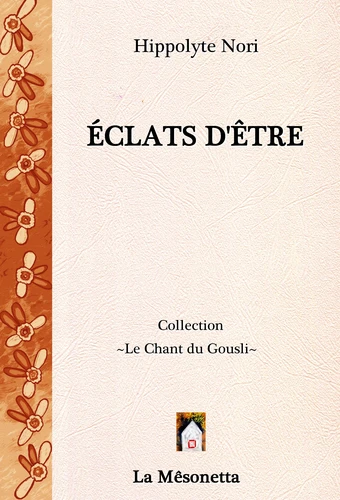 Éclats d’Être