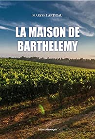 La Maison de Barthélémy