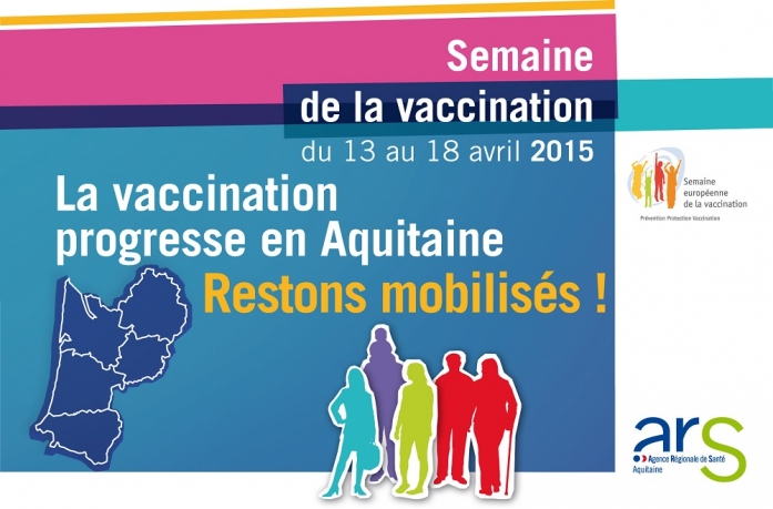 13-18 avril 2015 : Semaine de la vaccination en Aquitaine