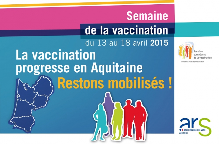 13-18 avril 2015 : Semaine de la vaccination en Aquitaine