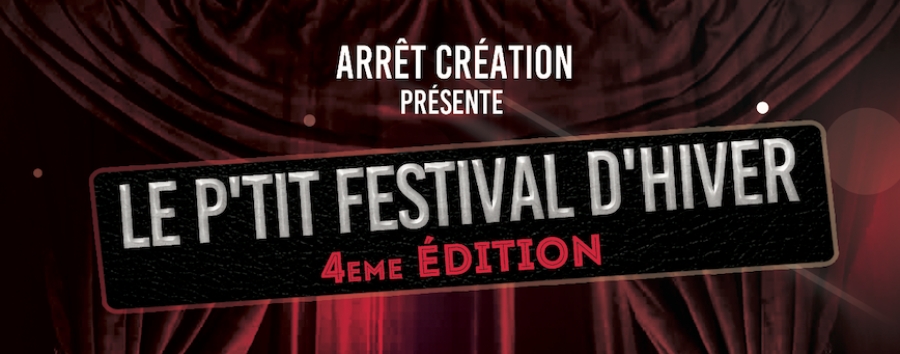 Arrêt Création Magescq : « Le P&#039;tit festival d&#039;hiver 2019 »